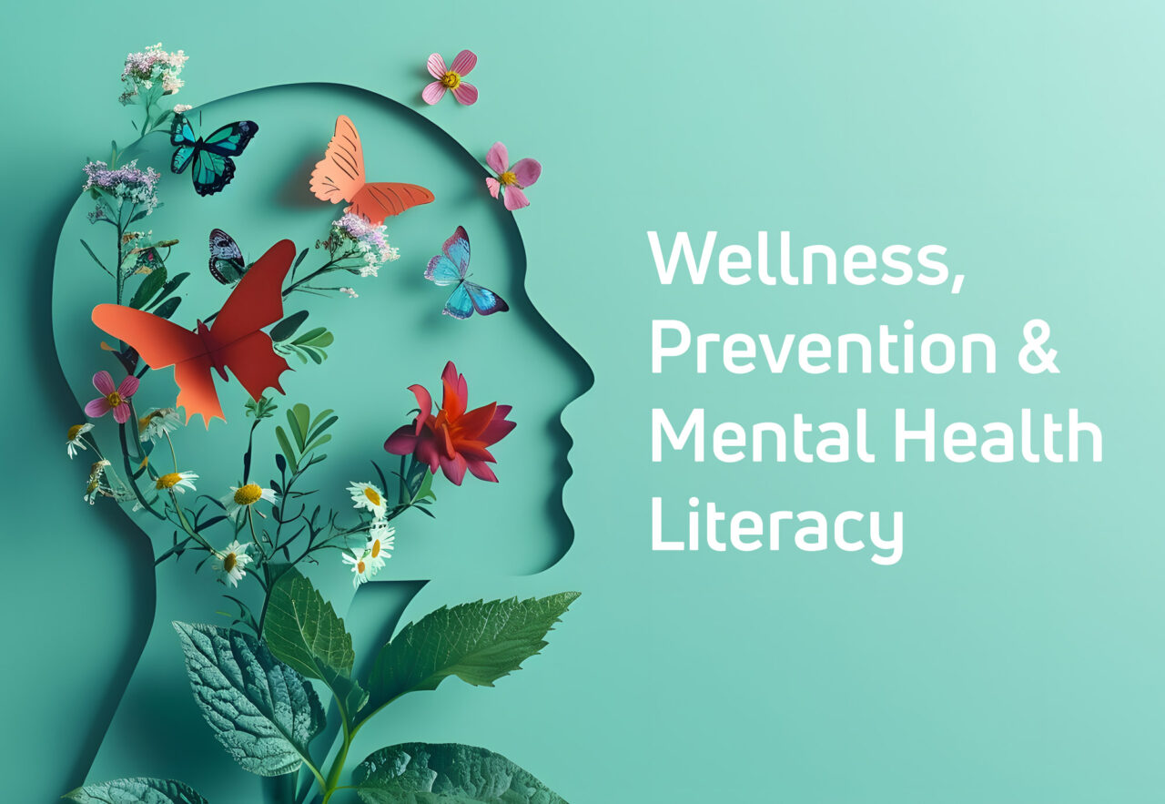 Wellness-Prevention-Mental-Health-Literacy-1280x883.jpg